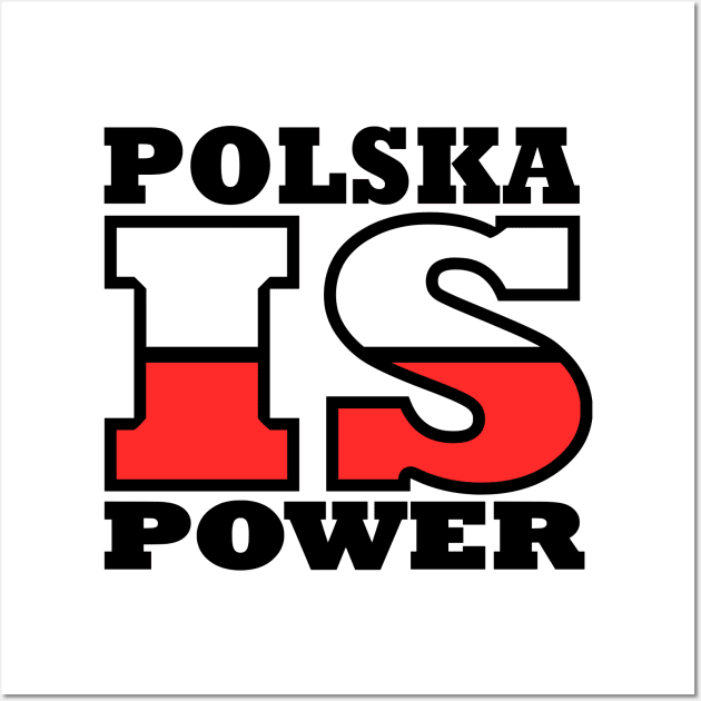 Polska is power Wall Art by Milaino